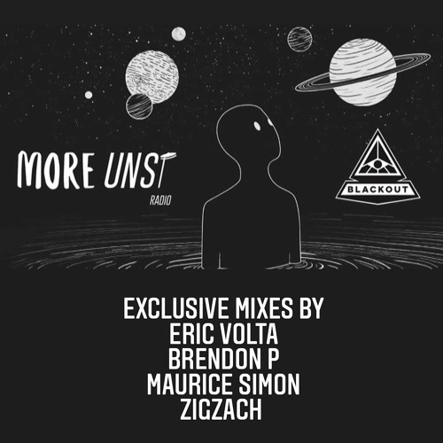 More Unst Radio x Blackout - Zig Zach "Don't Stop The Dance" (April 2020)