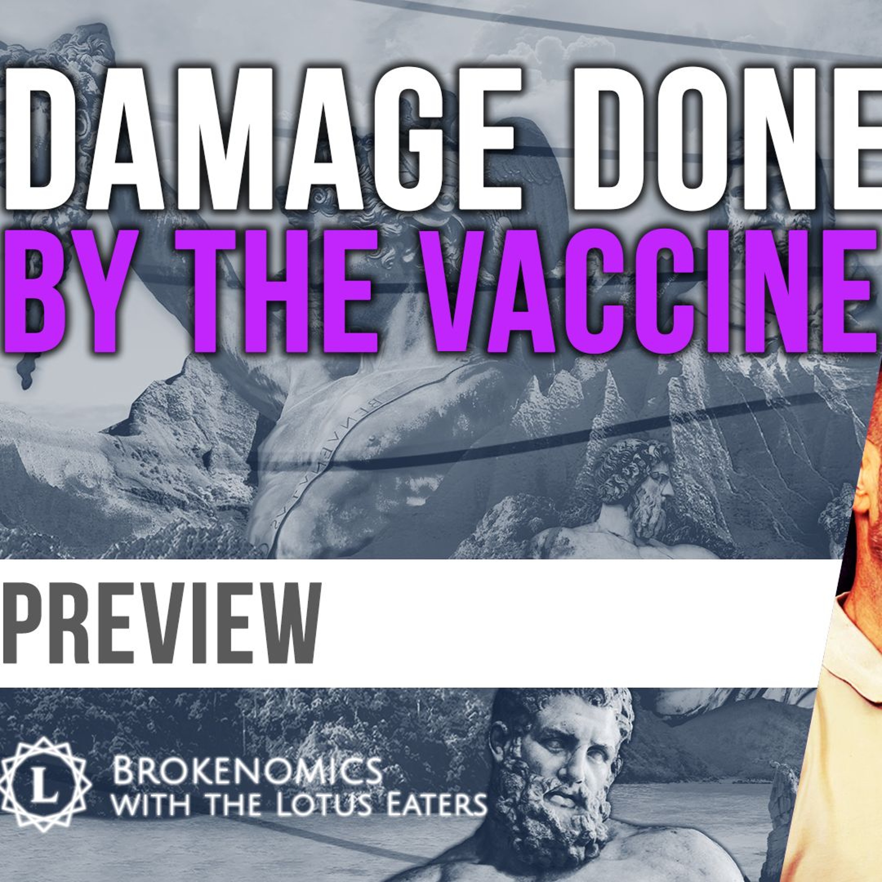 PREVIEW: Brokenomics | Vaccine Injury
