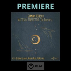 PREMIERE: German Tedesco - Matter of Perspective (RoMi (AR) Remix) [AMITABHA]