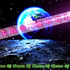 The moon feat. dj Love by Love