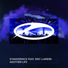 STANDERWICK feat. Eric Lumiere - Another Life