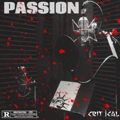 CRIT ÌCAL - PASSION (Single)
