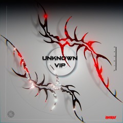 UNKNOWN VIP