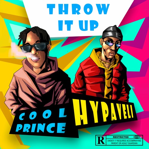 Hypaveli- Throw It Up ft. Cool Prince (Prod. Camo Dinero)