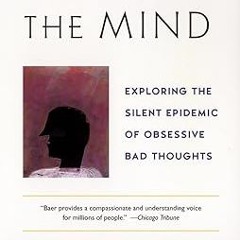 (PDF) R.E.A.D The Imp of the Mind: Exploring the Silent Epidemic of Obsessive Bad Thoughts Onli