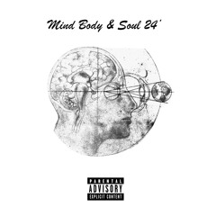 Mind, Body & Soul 24'