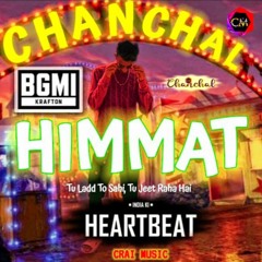 Himmat - BGMI (Tu Ladd To Sahi, Tu Jeet Raha Hai)
