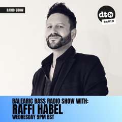Balearic Bass Radio Episode 1 with Raffi Habel