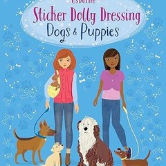❤PDF✔ Sticker Dolly Dressing Dogs and Puppies