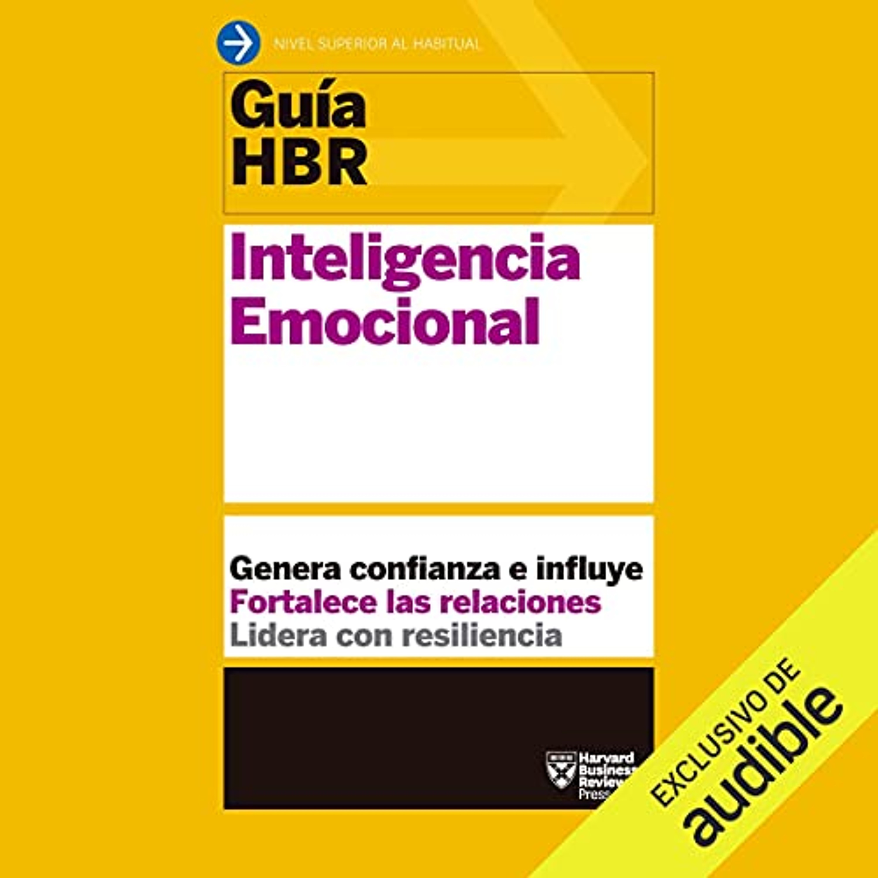 Guías HBR: Inteligencia emocional [HBR Guides: Emotional Intelligence] (Audiolibro) | Prueba Gratis