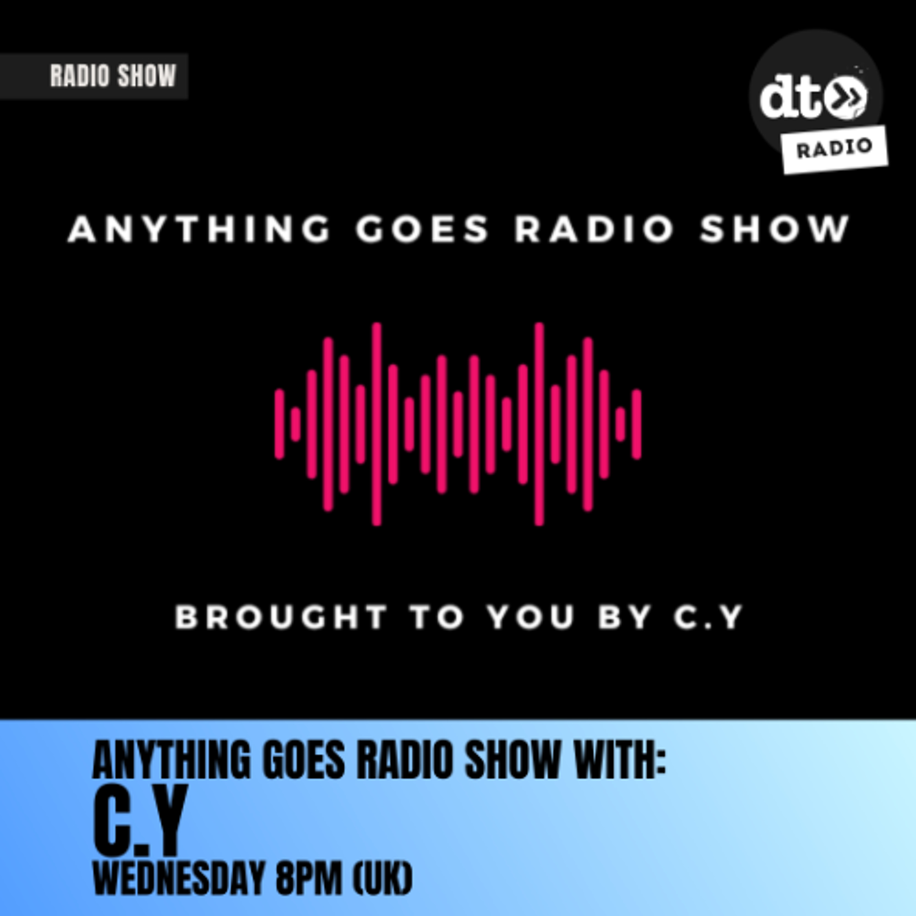 Anything Goes Radio Show - C.Y B2B Tilly - Live From The Barn