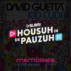 David Guetta - Memories (Elaine Thiele || Housuh In De Pauzuh HYPER Remix)