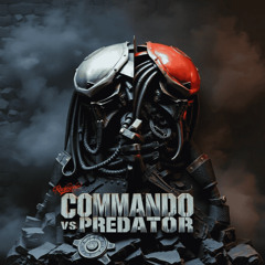 COMMANDO VS PREDATOR