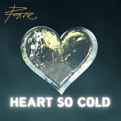 Heart So Cold