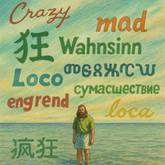 Crazy (Prod. Chinwe)