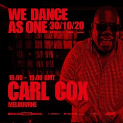 We Dance As One - Carl Cox