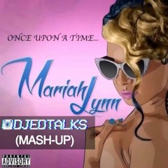 DJ ED TALKS MASH UP - ONCE UPON A TIME NOT LONG AGO I WAS A HOE