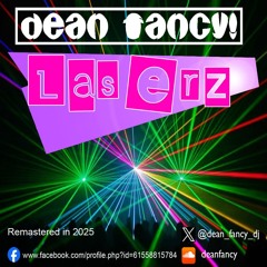 Dean Fancy - Laserz