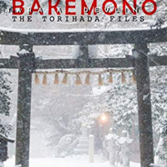 VIEW PDF 📤 Bakemono by  Tara A. Devlin KINDLE PDF EBOOK EPUB