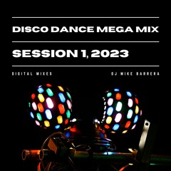 Disco Dance Mega Mix Session 1 2023 (House, Electronic, 70's 80's)