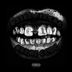 SAIKOGLOCKK - SLIME CODE (AUDIO)