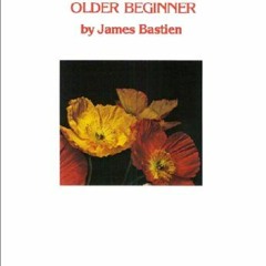 [Access] [EBOOK EPUB KINDLE PDF] WP34 - Musicianship for the Older Beginner: Level 1