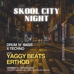 ERTHOB Live at @ SKOOL Club