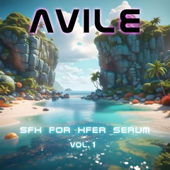 Avile - SFX For Xfer Serum Vol. 1