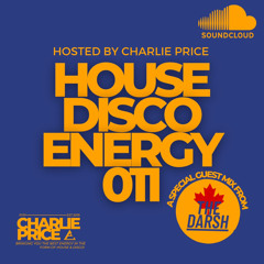 House Disco Energy 011 with Special Guest: The Darsh