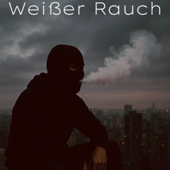 Weißer Rauch (prod. VEEDY)