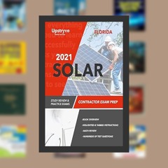 P.D.F 2021 Florida Solar Contractor Exam Prep: Study Review & Practice Exams BY  Upstryve Inc (