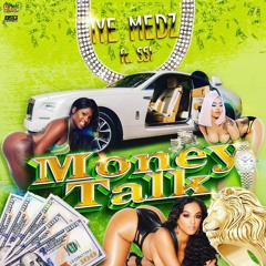 Money Talk ft SS1