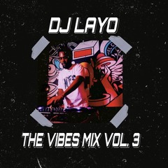 THE VIBES MIX VOL.3