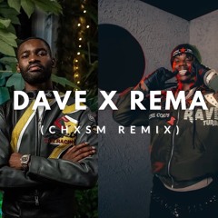 Dave X Rema - Lazarous | Reason You (CHXSM Mix)