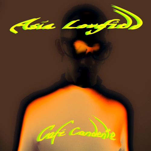 PREMIERE: Asia Lovefield - Cafe Candente [Self Release]