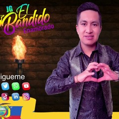 El Bandido Enamorado - Chuchito Gualin Audio & Official 4k