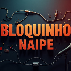 BLOQUINHO HITMADO PARA RIMAR - INSTRUMENTAL NAIPE BAIANO - BASE ESPANCA MEDIO