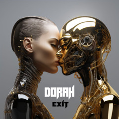 EXIT - DORAH