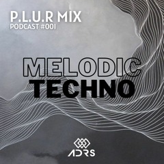 PLUR MIXX #001