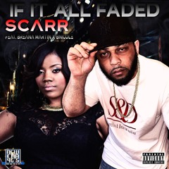 if it all FADED feat B Nicole