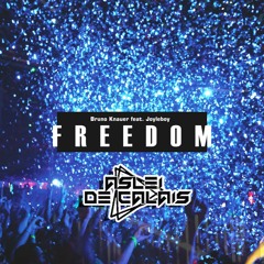 Bruno Knauer Feat. Joyleboy - Freedom (Aslei De Calais Remix) - PRÉVIA