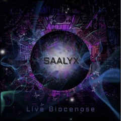 [ LiVE SAALYX @Biocenose 2022 ]