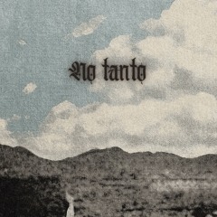 No Tanto
