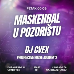 CVEX | Progressive House Journey 2 @ Caffe Pozoriste, Temerin 05.09.2025.