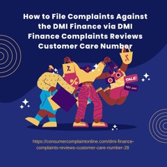 How To File Complaints Against The DMI Finance
