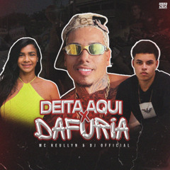 DEITA AQUI VS DAFURIA (( @eudjofficial ))