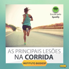 #78 - As principais lesões na corrida: uma revisão sistemática - Dr. Gabriel Paz