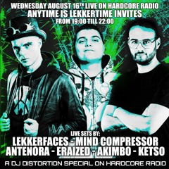 Anytime Is Lekkertime At Hardcore Radio - 16/08/2023