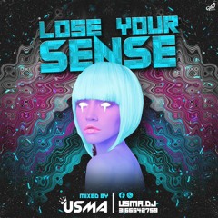 Lose Your Sense (USMA)