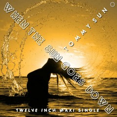 BCR 1016 Tommy Sun - When The Sun Goes Down (Extended Vocal Memory Mix)